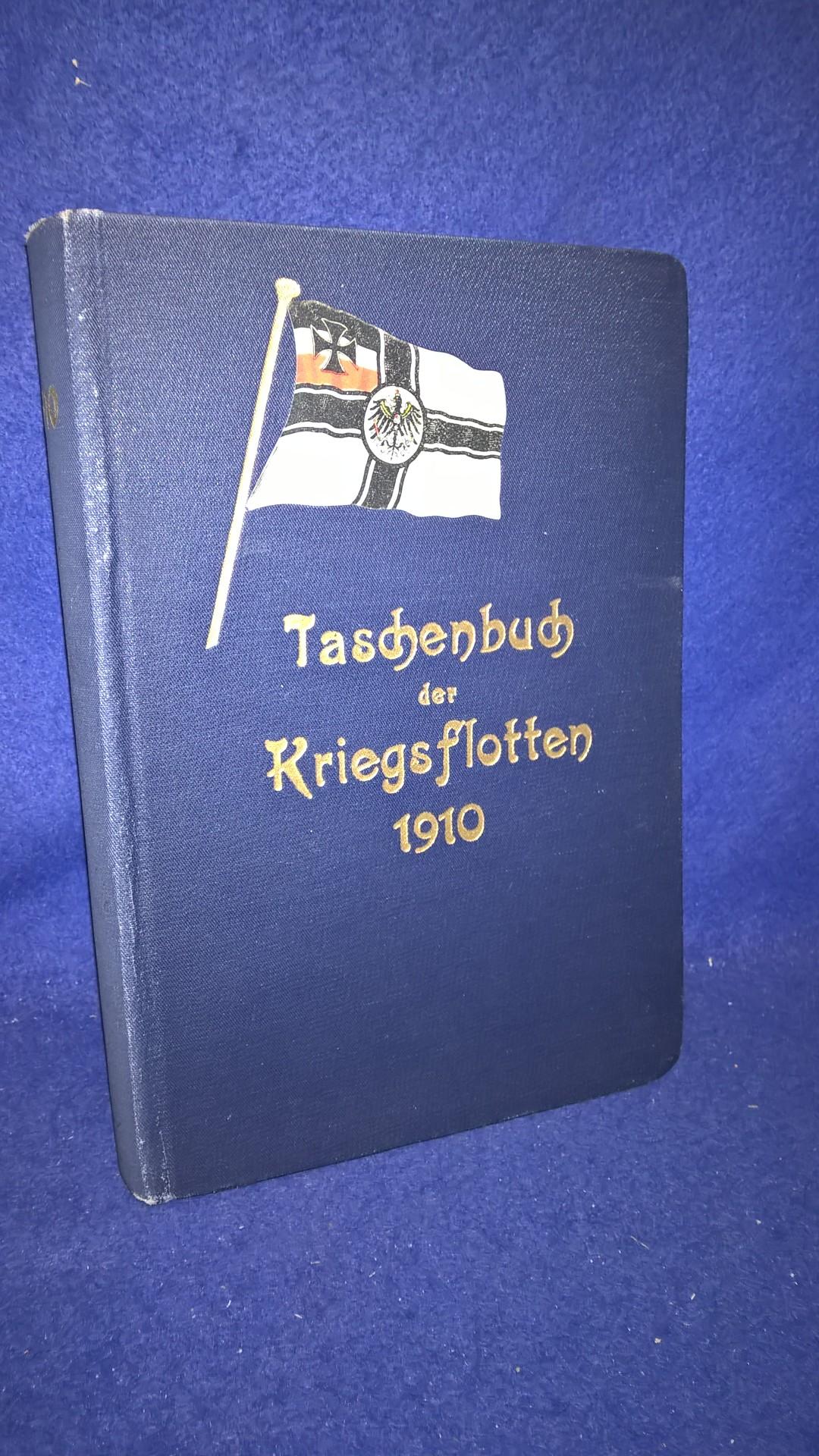 Taschenbuch der Kriegsflotten XI. Jahrgang. 1910. Als Anhang: Die Luft-Kriegsschiffe. 