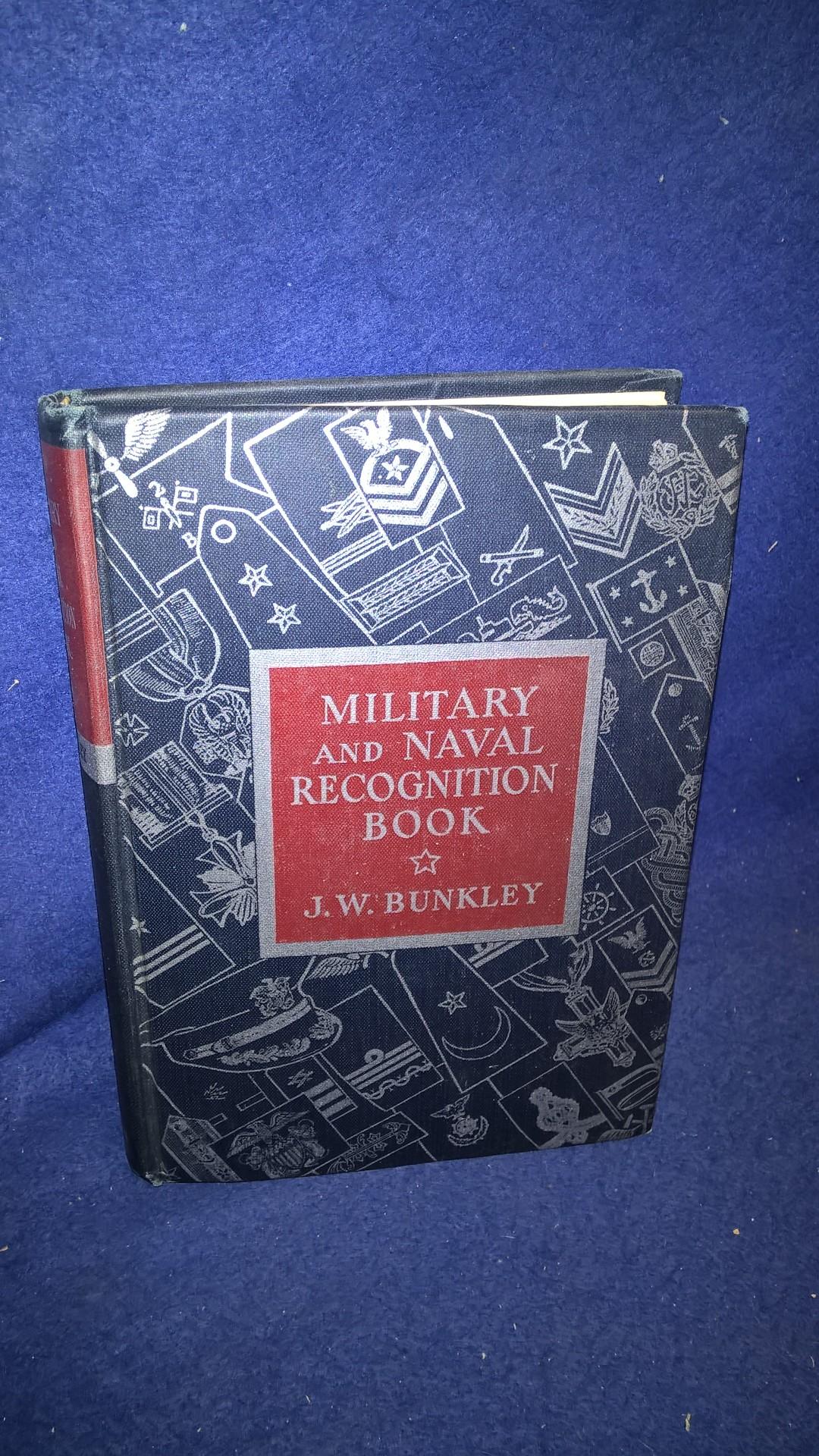 Military and Naval Recognition Book. A Handbook on the Organization, Insignia of Rank of the World's Armed Forces.Etiquette and Customs of the American Services.
