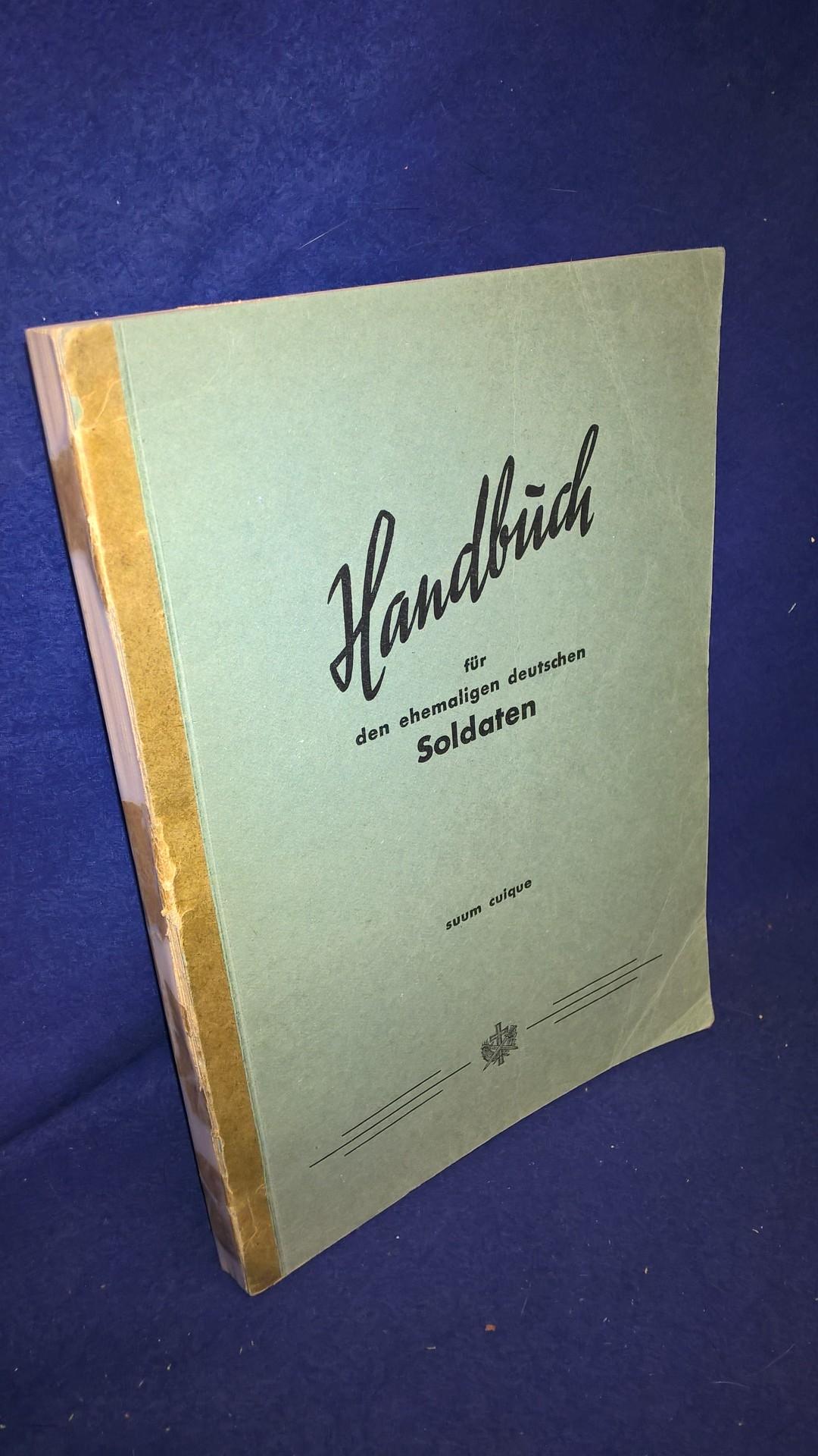  Handbuch für den ehemaligen Deutschen Soldaten ( des 2. Weltkrieges).
