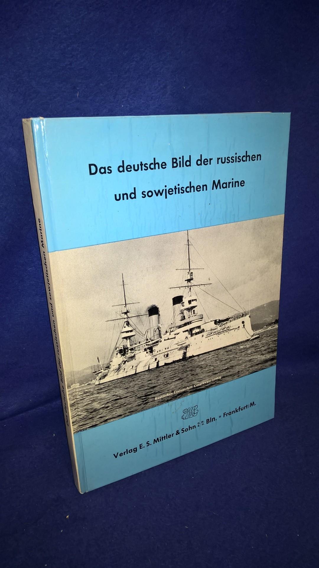 Das deutsche Bild der russischen und sowjetischen Marine.