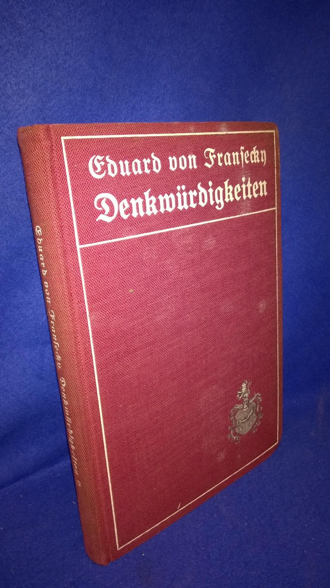 Denkwürdigkeiten des Preussischen Generals der Infanterie Eduard von Fransecky. Band 2: Die Feldzüge 1866 und 1870/71.