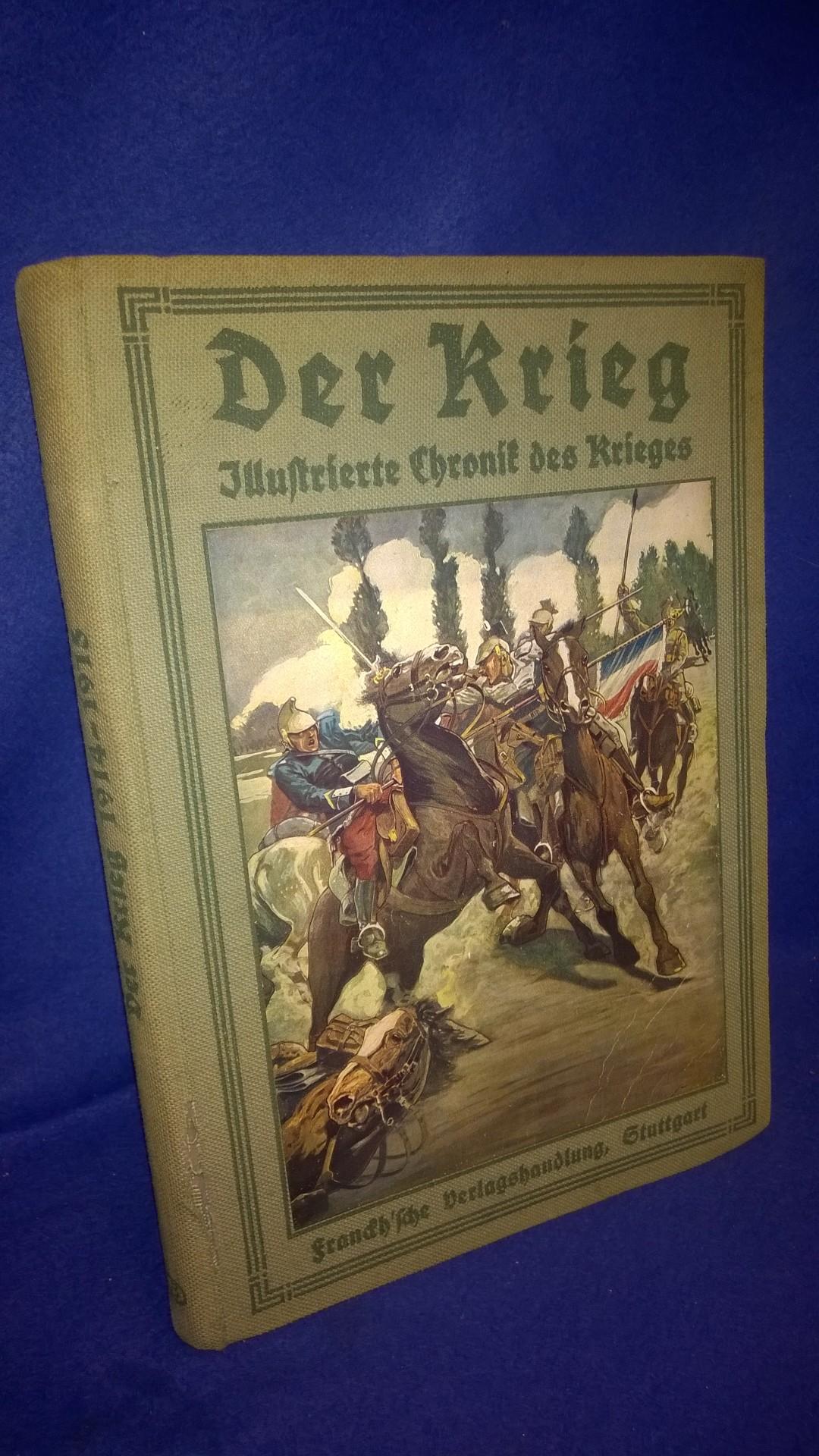 Der Krieg. Illustrierte Chronik des Krieges 1914. Band 3.