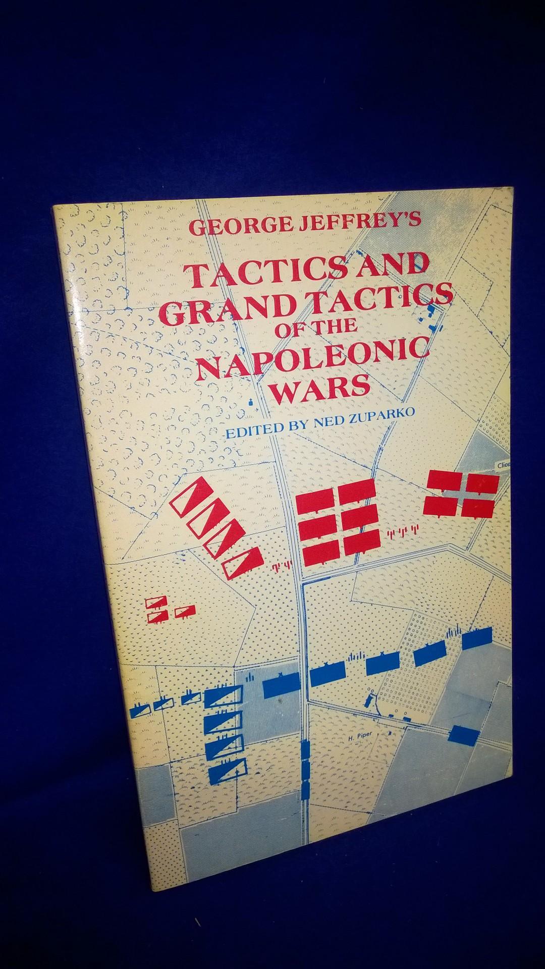 Tactics and Grand Tactics of the Napoleonic Wars.