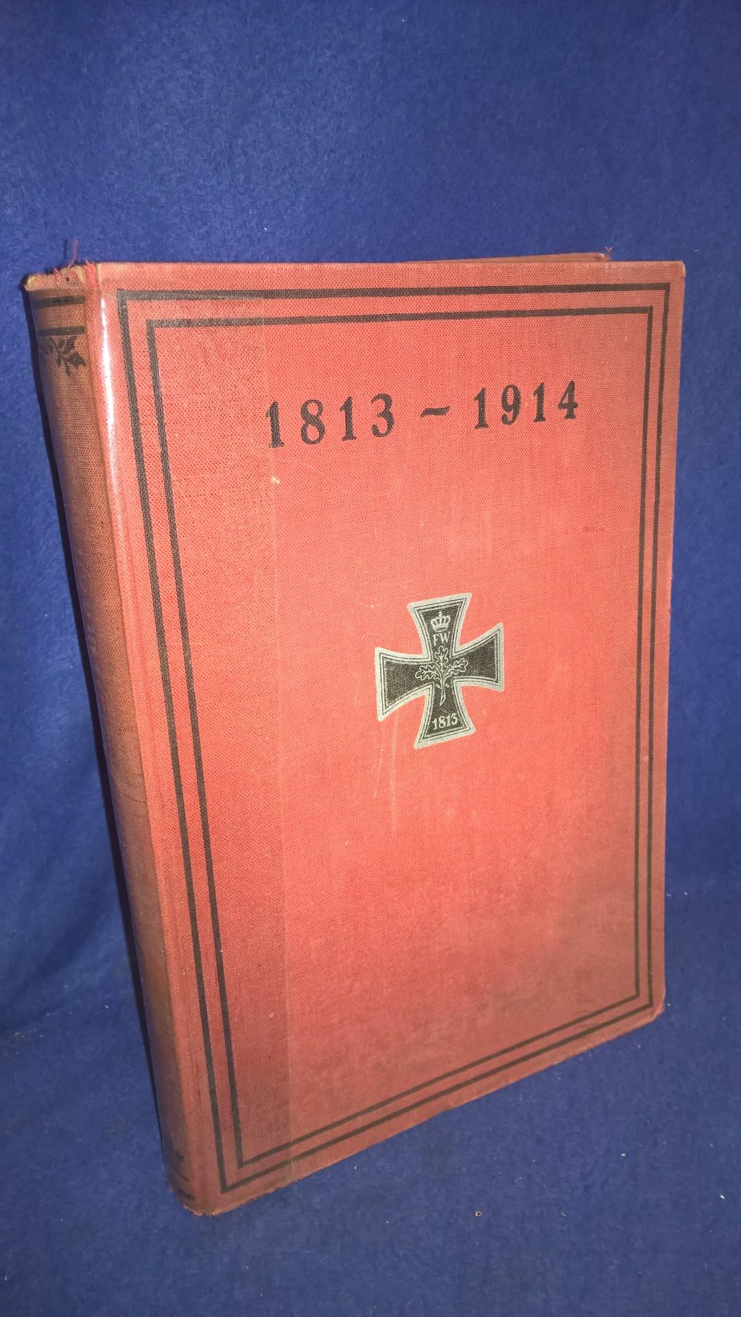 Deutschlands Wehrmacht 1813-1914. Ein Buch der Erinnerung an Deutschlands Erziehung durch Allgemeine Wehrpflicht.