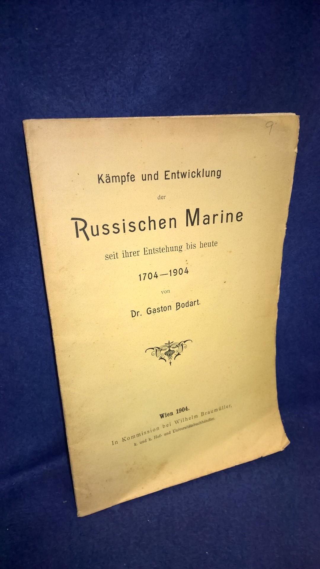 Kämpfe und Entwicklung der Russischen Marine seit ihrer Entstehung bis heute 1704-1904.