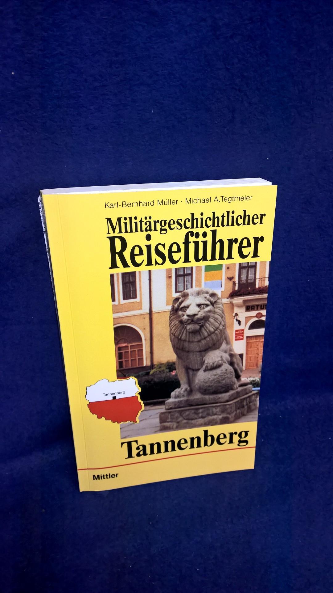 Militärgeschichtlicher Reiseführer Tannenberg.