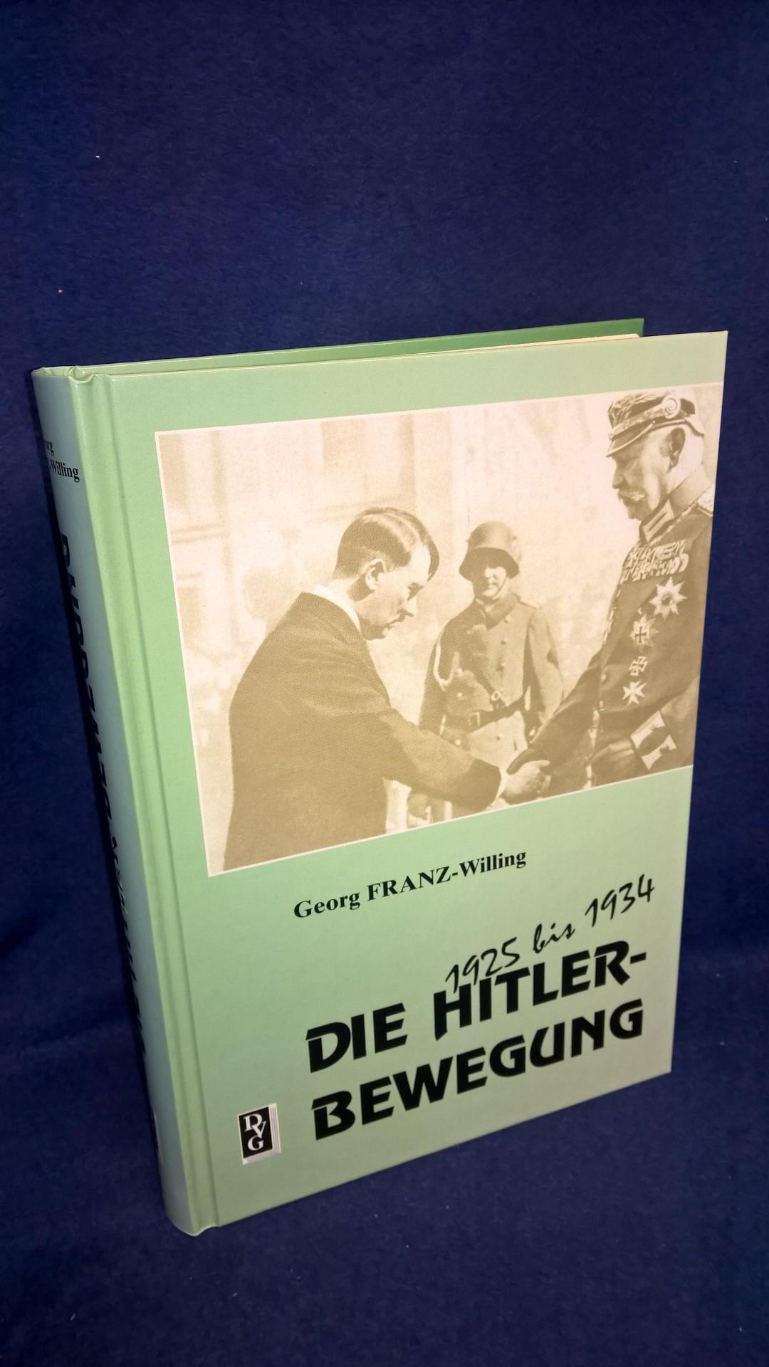 Die Hitler-Bewegung 1925 bis 1934.