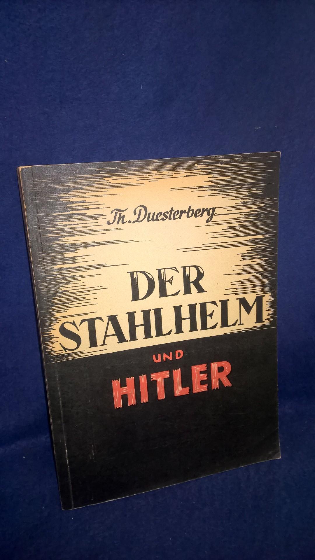 Der Stahlhelm und Hitler.